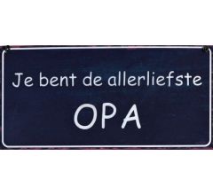 BMPdesign vintage tekstbord - Spreukenbord - Jij bent de allerliefste OPA - Blauw