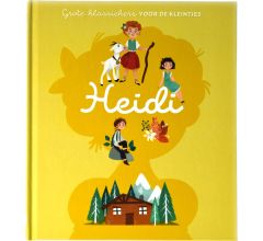 Heidi - Grote klassiekers voor de kleintjes - Hardcover