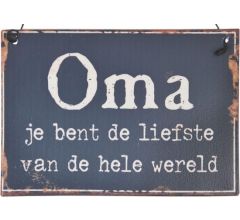 BMPdesign Tekstbord - Spreukenbord - OMA jij bent de liefste van de wereld - Blauw