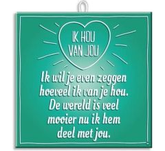 Paperdreams Slogan tegel - ik hou van jo