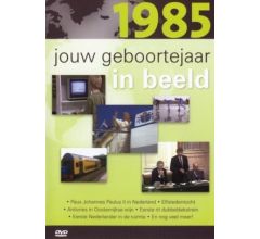 Jouw Geboortejaar In Beeld 1985