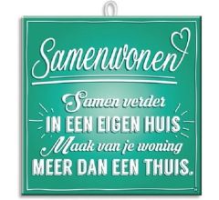 Paperdreams Slogan tegel - samenwonen