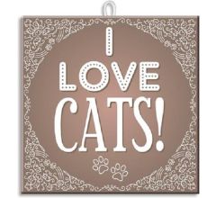 Paperdreams - Slogan tegel - I love cats