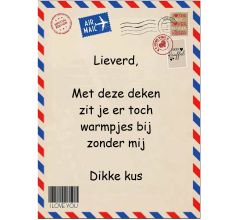 Post Deken - Sprei - Wikkeldoek- Plaid - Zonder mij ... Dikke Kus - bankdeken - knuffeldeken - 200 